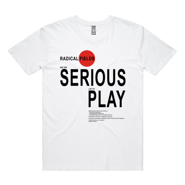 Radical Fields' Serious Play T-Shirt Thumbnail