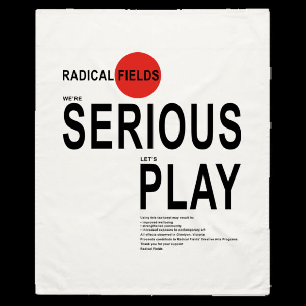 Radical Fields' Serious Play Tea Towel Thumbnail